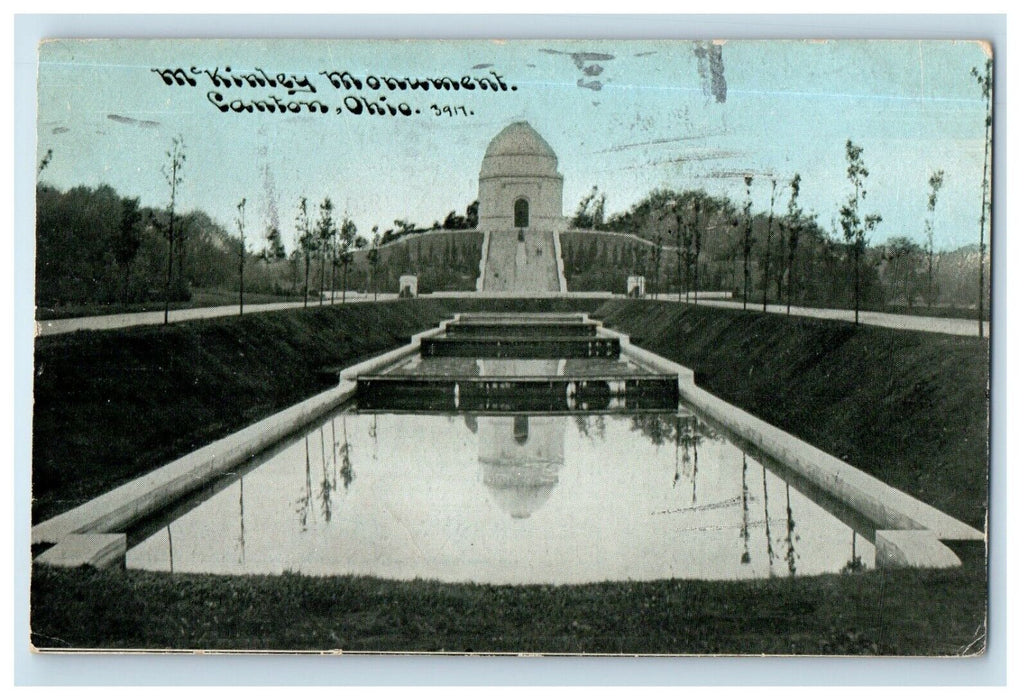 1910 A View Of Mc Kinley Monument Canton Ohio OH Posted Antique Postcard