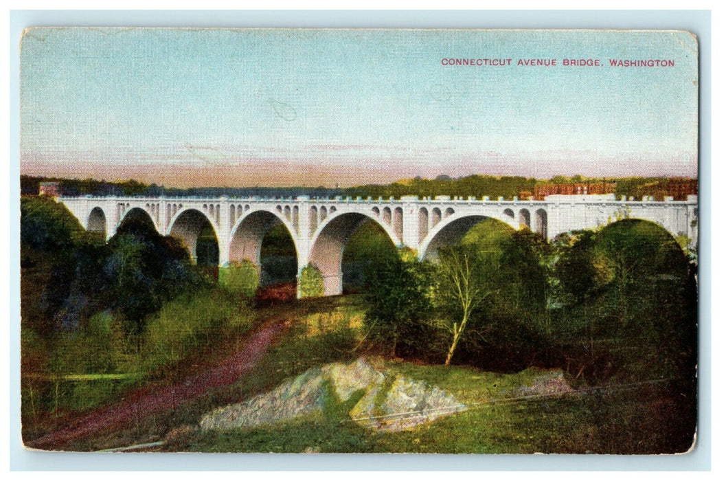1914 Connecticut Avenue Bridge, Washington WA Antique Postcard
