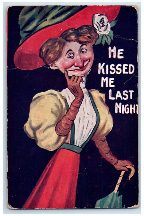 1911 Old Hag Woman Big Hat He Kissed Me Last Night Kankakee IL Embossed Postcard