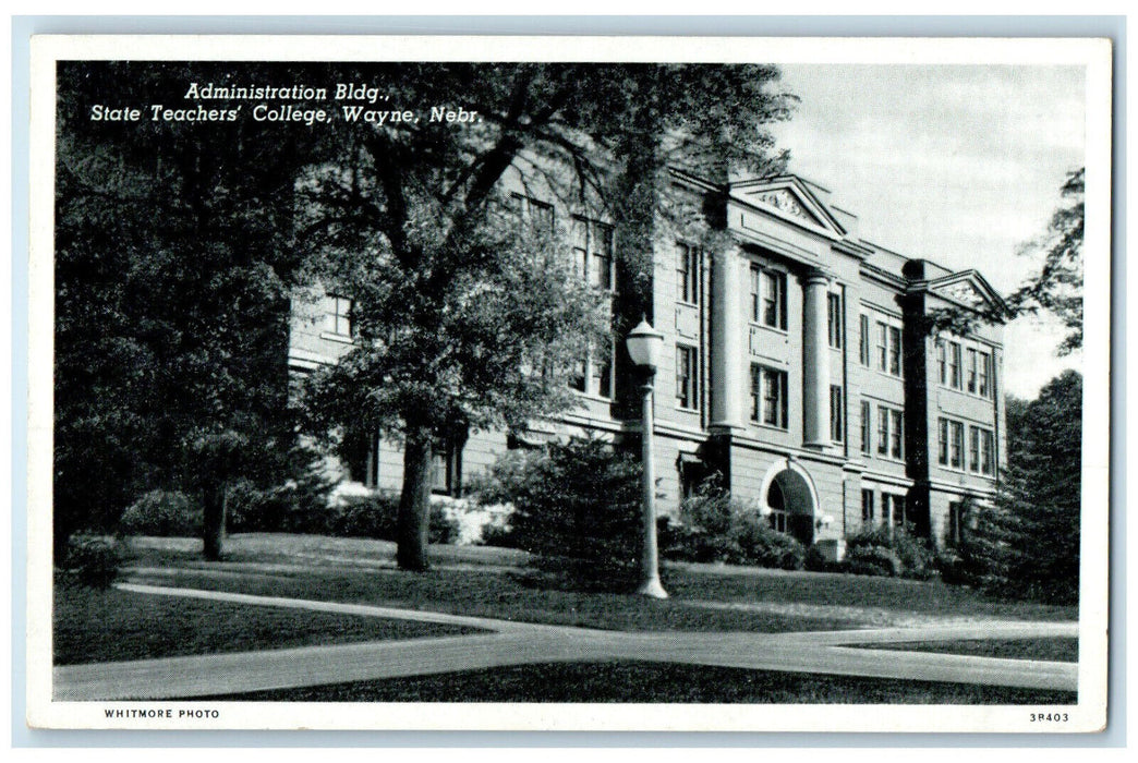 c1940s Administration Building State Teachers College Wayne Nebraska NE Postcard