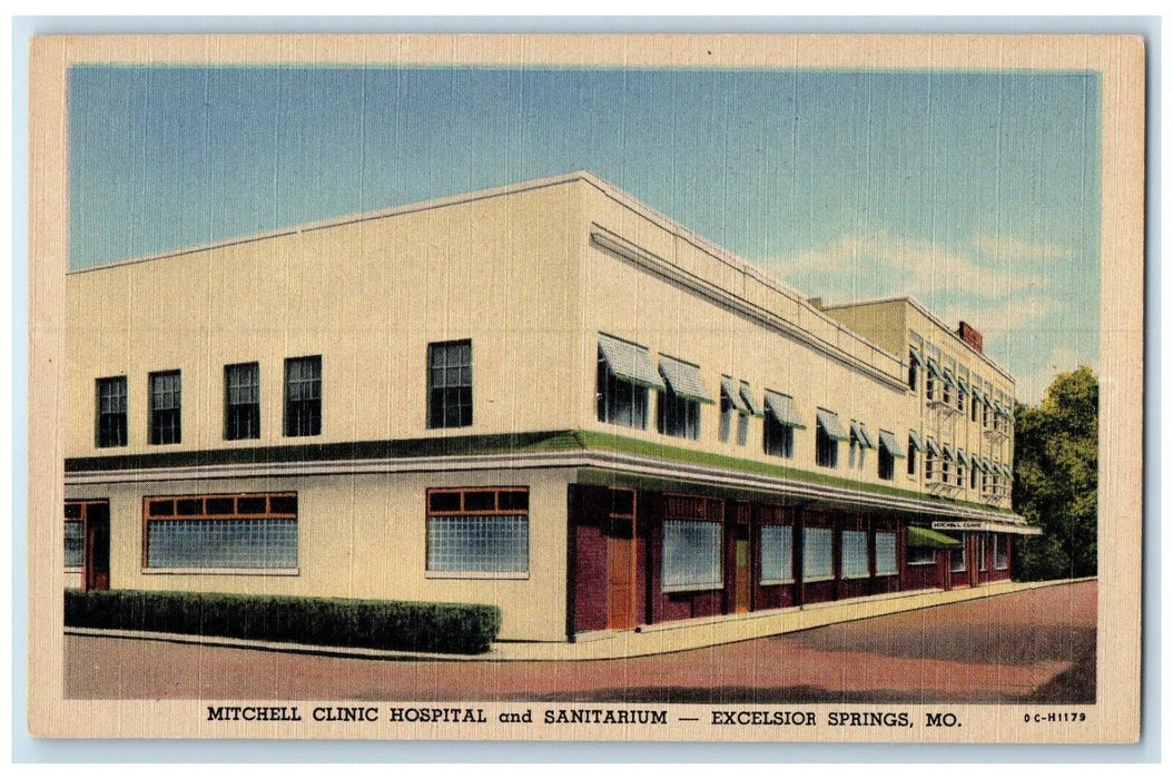 Mitchell Clinic Hospital And Sanitarium Excelsior Springs Missouri MO Postcard