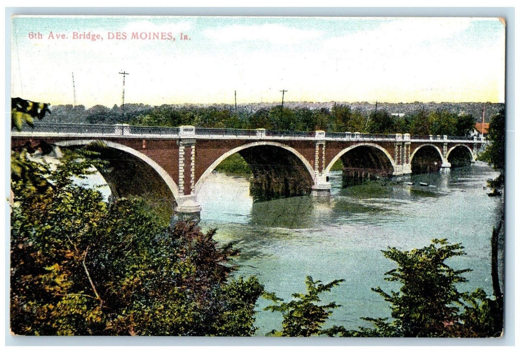 c1910's View Of 6th Ave. Bridge Des Moines Iowa IA Unposted Antique Postcard