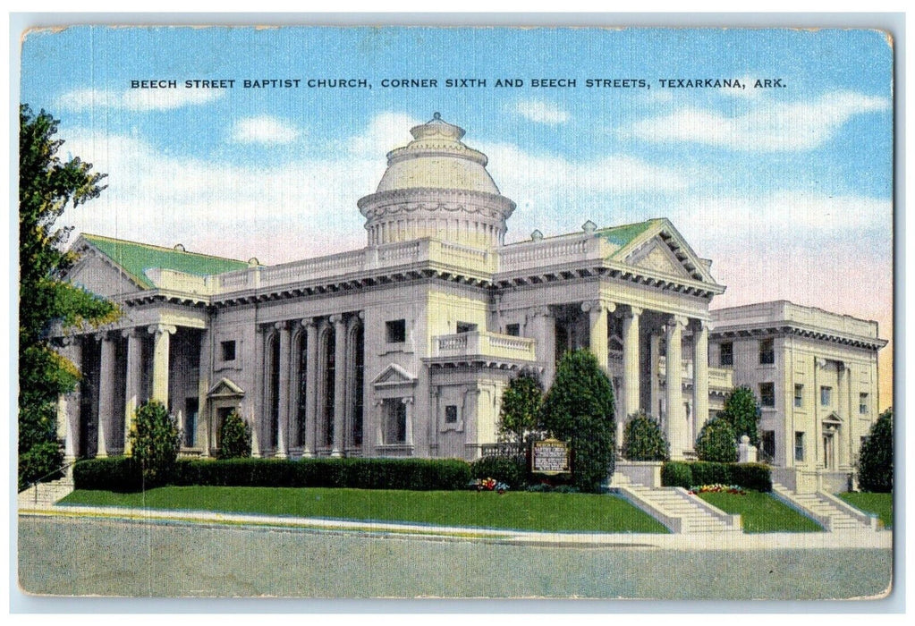 Beech Street Baptist Church Corner Sixth Beech Streets Texarkana AR Postcard