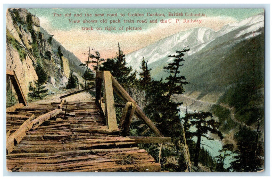 c1910 CP Railway Old and New Road to Golden Cariboo BC Canada Postcard