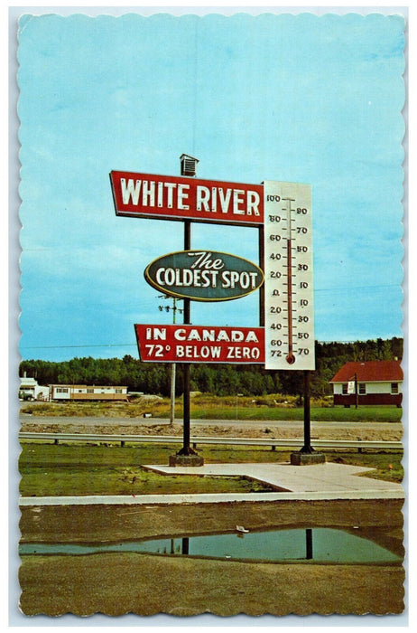 c1960's White River The Coldest Spot Big Temperature Measure Canada Postcard