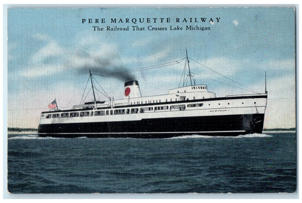 1942 Pere Marquette Railway The Railroad That Crosses Lake Michigan MI Postcard