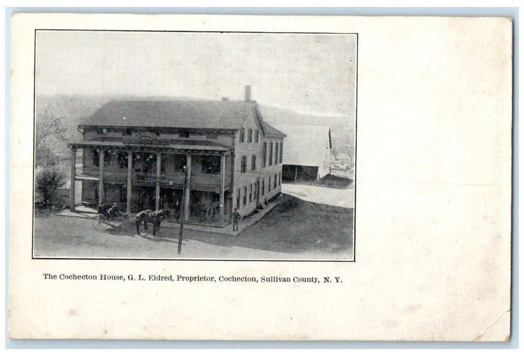 c1905 Cochecton House G.L Eldred Proprietor Sullivan County New York NY Postcard