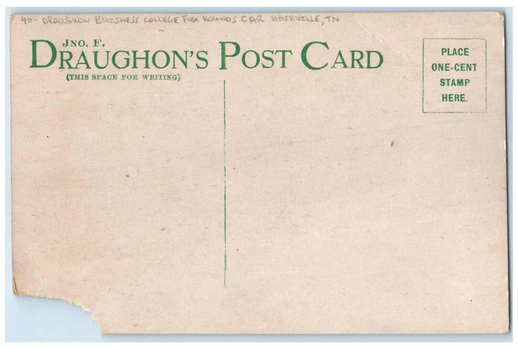 c1910's Draughon Business College Fox Hounds Car Nashville Tennessee TN Postcard