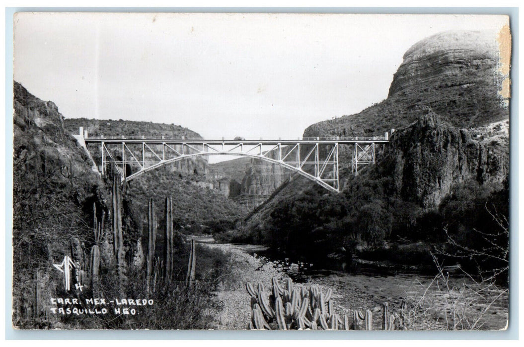 c1940's Bridge View Mexico-Laredo Tasquillo Hidalgo Mexico RPPC Photo Postcard