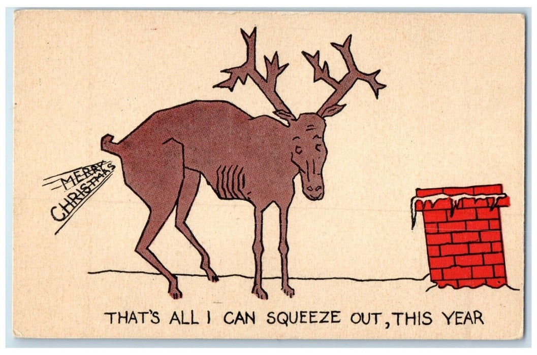 c1905 Christmas Deer Fart Humor That's I Can Squeeze Out This Year Postcard