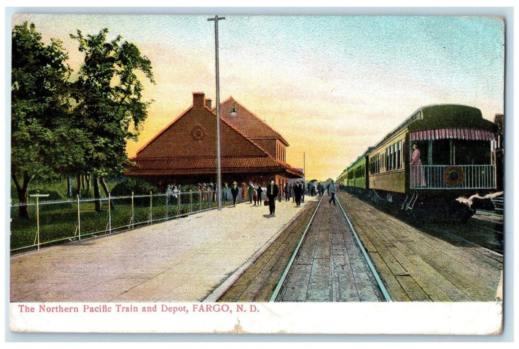 1907 The Northern Pacific Train And Depot Railroad Train Fargo ND Postcard