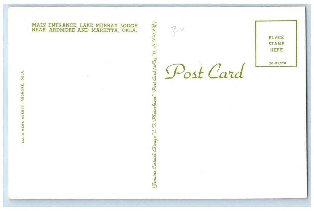 1940 Main Entrance Lake Murray Lodge Ardmore Marietta Oklahoma Unposted Postcard