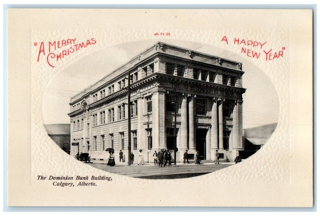c1910 Merry Christmas New Year Dominion Bank Calgary Canada Embossed Postcard