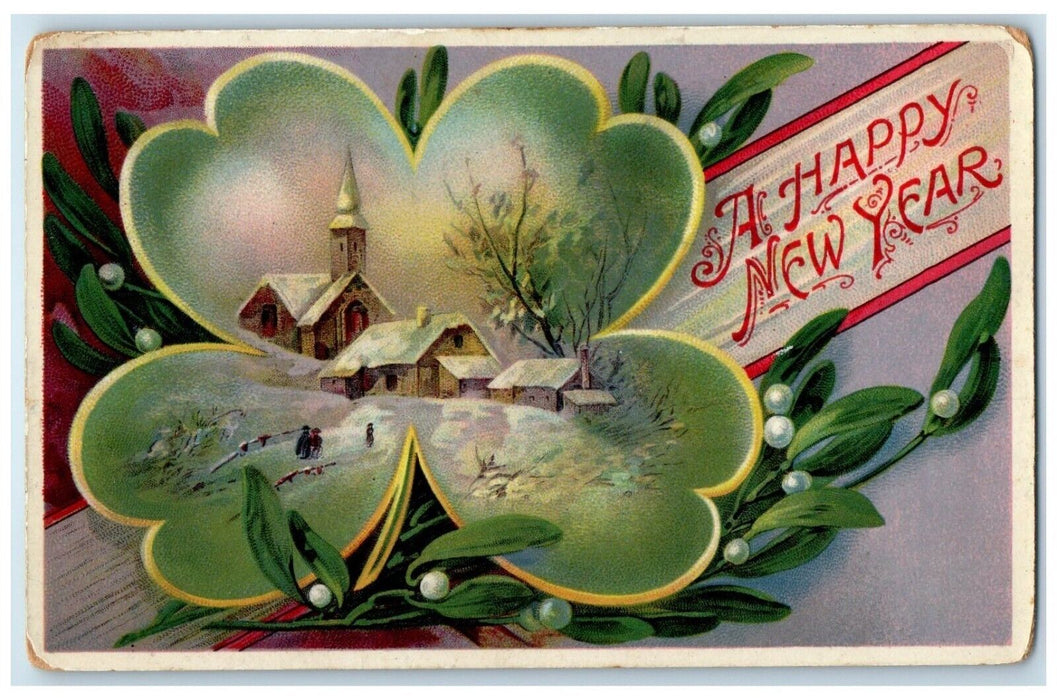 1913 Happy New Year Giant Shamrock Mistletoe Superior Nebraska NE Postcard