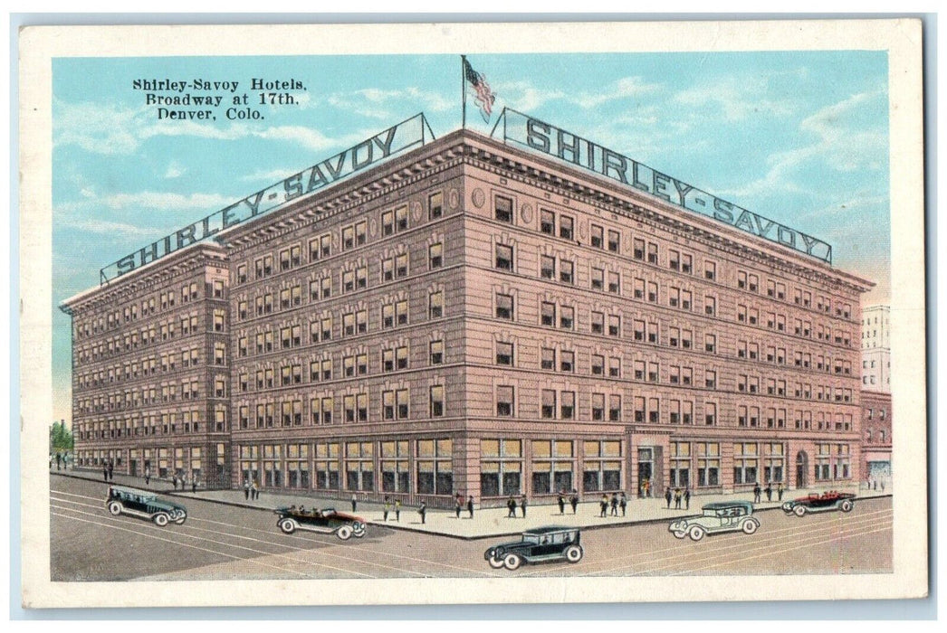 1920 Exterior View Shirley Savoy Hotels Broadway 17th Denver Colorado Postcard