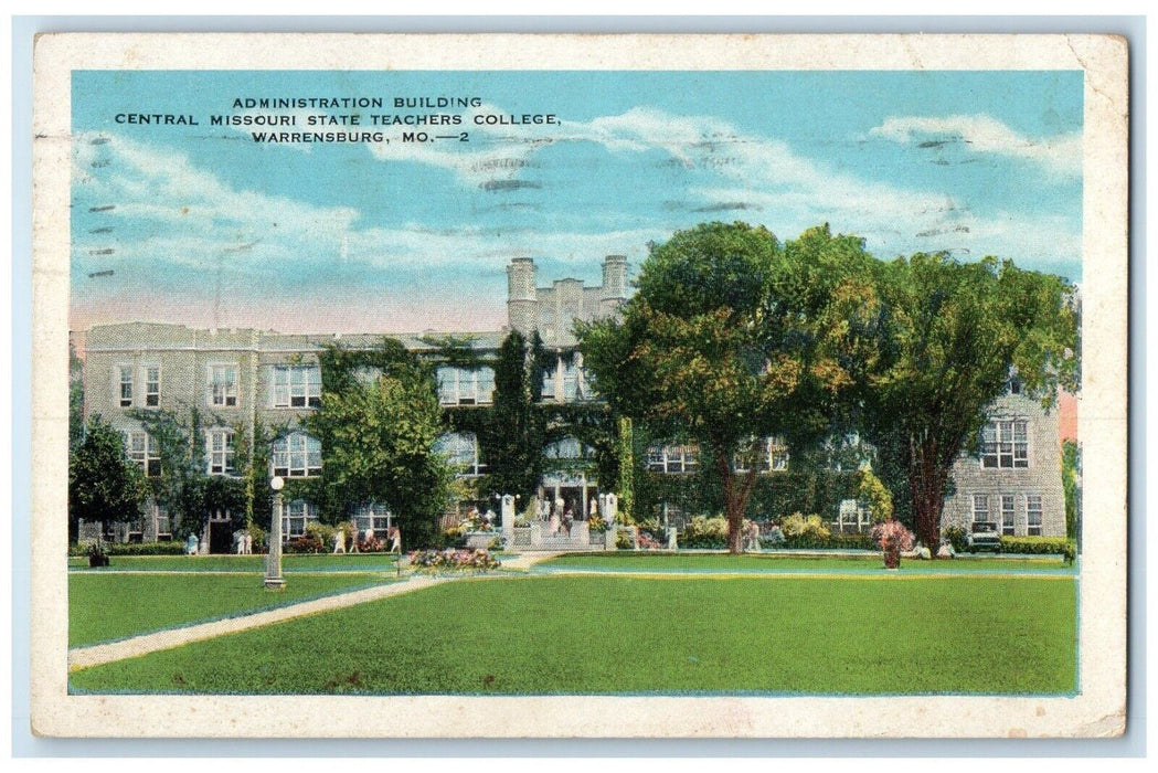 1929 Administration Building Central State Teachers Warrensburg Vintage Postcard