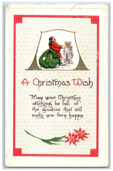 1907 Christmas Santa Claus Sack Of Toys Poinsettia Flowers Embossed Postcard