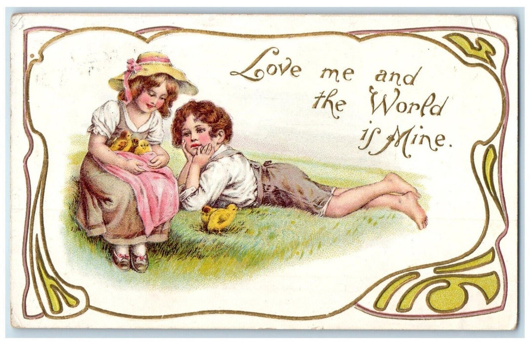 c1910's Valentine Children Chicks Love Me And The World If Mine Antique Postcard