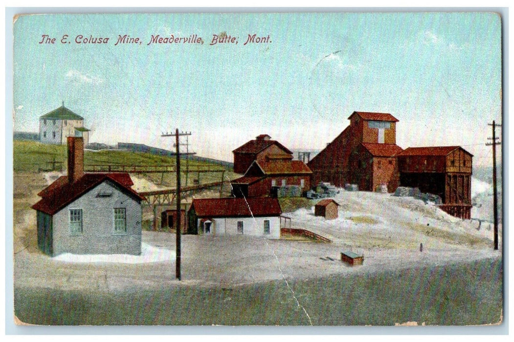 1910 The E Colusa Mine Meaderville Butte Montana MT Posted Antique Postcard