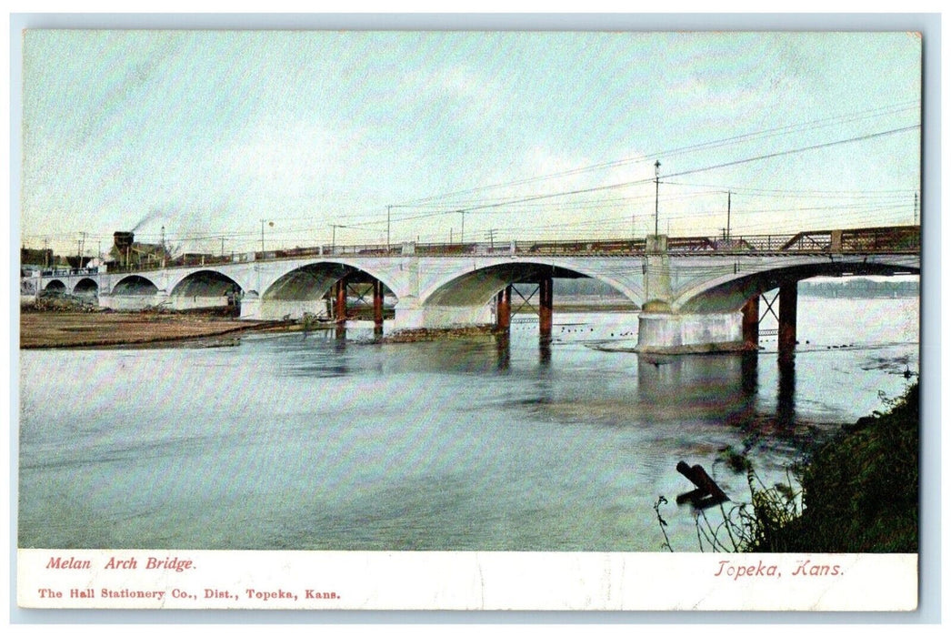 c1905 Melan Arch Bridge Hall Stationery District Topeka Kansas Vintage Postcard