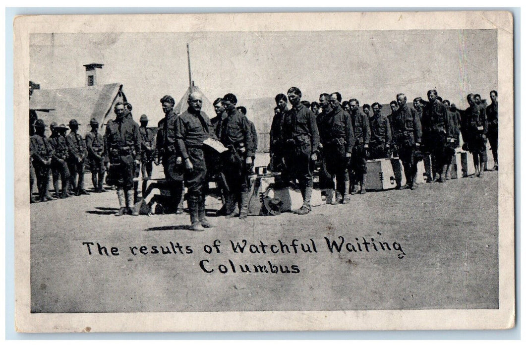c1910 Result Watchful Waiting Mexican Border War Columbus New Mexico NM Postcard