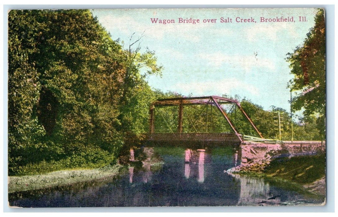c1910 Wagon Bridge Over Salt Creek Lake River Trees Brookfield Illinois Postcard