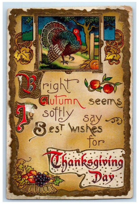 1915 Thanksgiving Day Turkey And Fruits Gel Gold Gilt Posted Antique Postcard