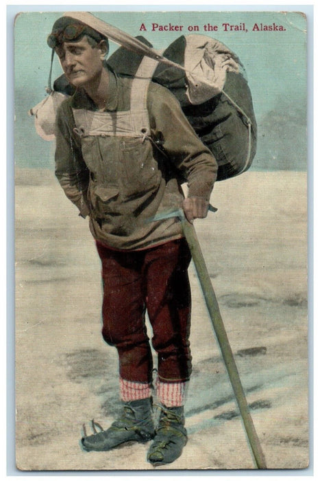 c1910's Man A Packer On The Trail Mountain Climbing Alaska AK Antique Postcard
