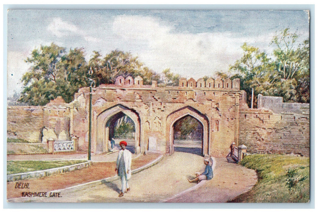 c1910 Kashmere Gate Delhi India Antique Unposted Oilette Tuck Art Postcard