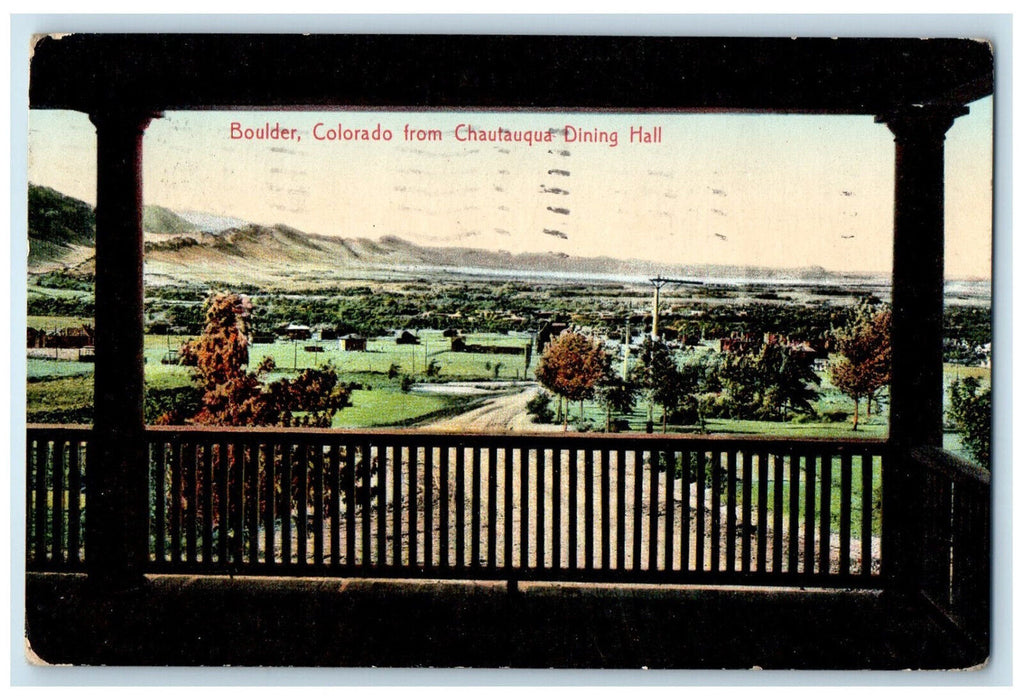 1911 Boulder Colorado CO from Chautauqua Dining Hall Unposted Postcard