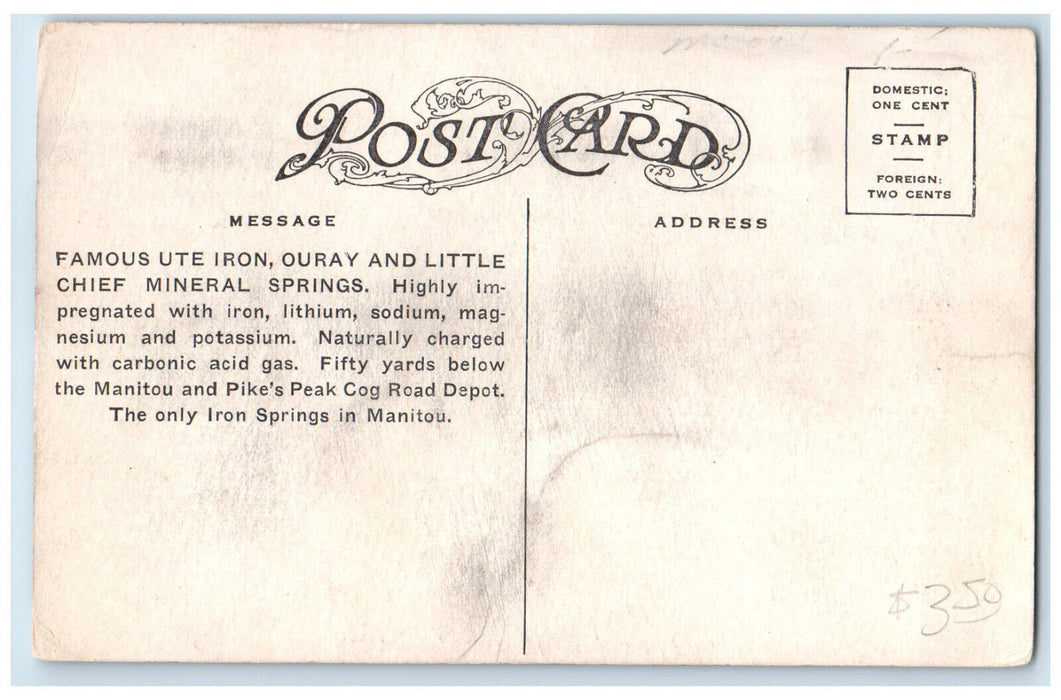 c1910 Manitou UTE Iron Spring Colorado CO Antique Unposted Postcard