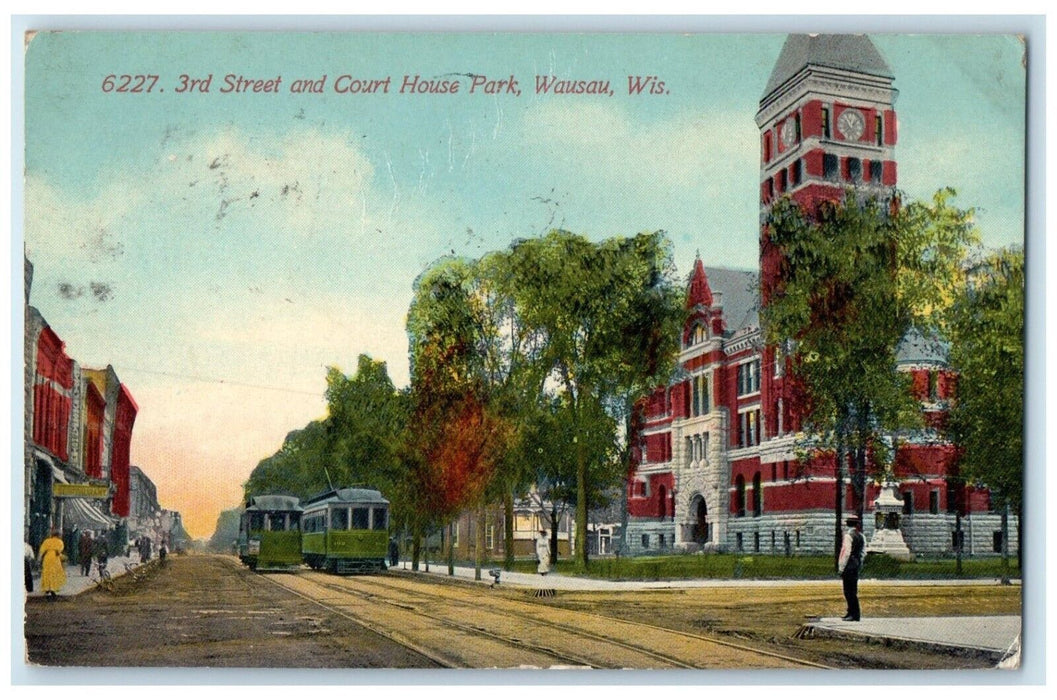 1912 3rd Street Court House Park Streetcar Wausau Wisconsin WI Antique Postcard