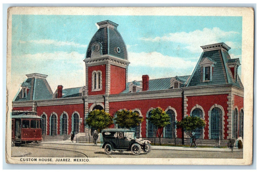 1924 Scene at Custom House Entrance Juarez Mexico Antique Posted Postcard