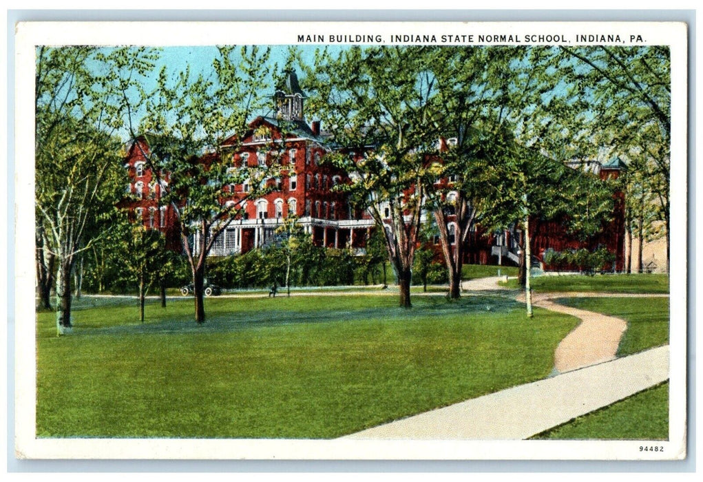 c1920 Main Building Indiana State Normal School Indiana Pennsylvania PA Postcard