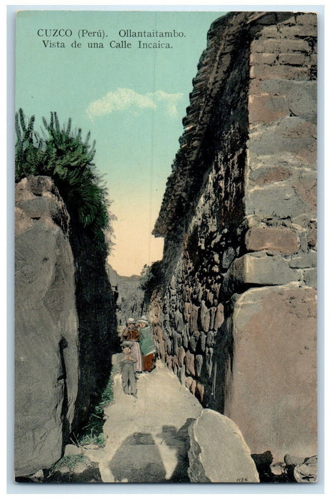 c1910 View of an Inca Street Ollantaytambo Cusco Peru Antique Postcard