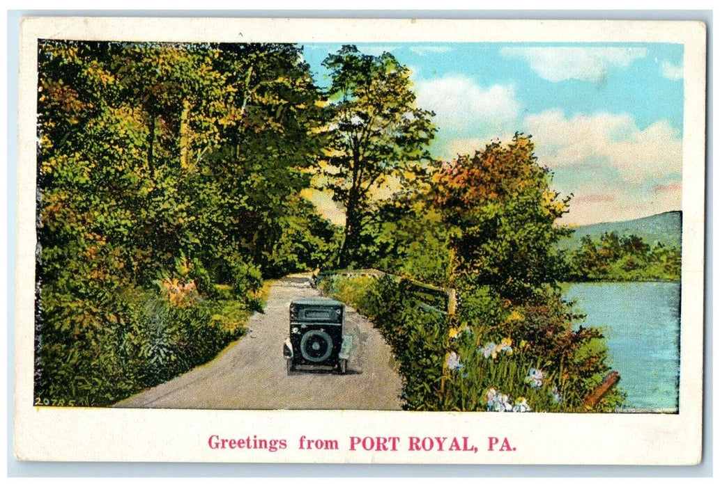 1932 Scenic View Classic Car Greetings From Port Royal Pennsylvania PA Postcard