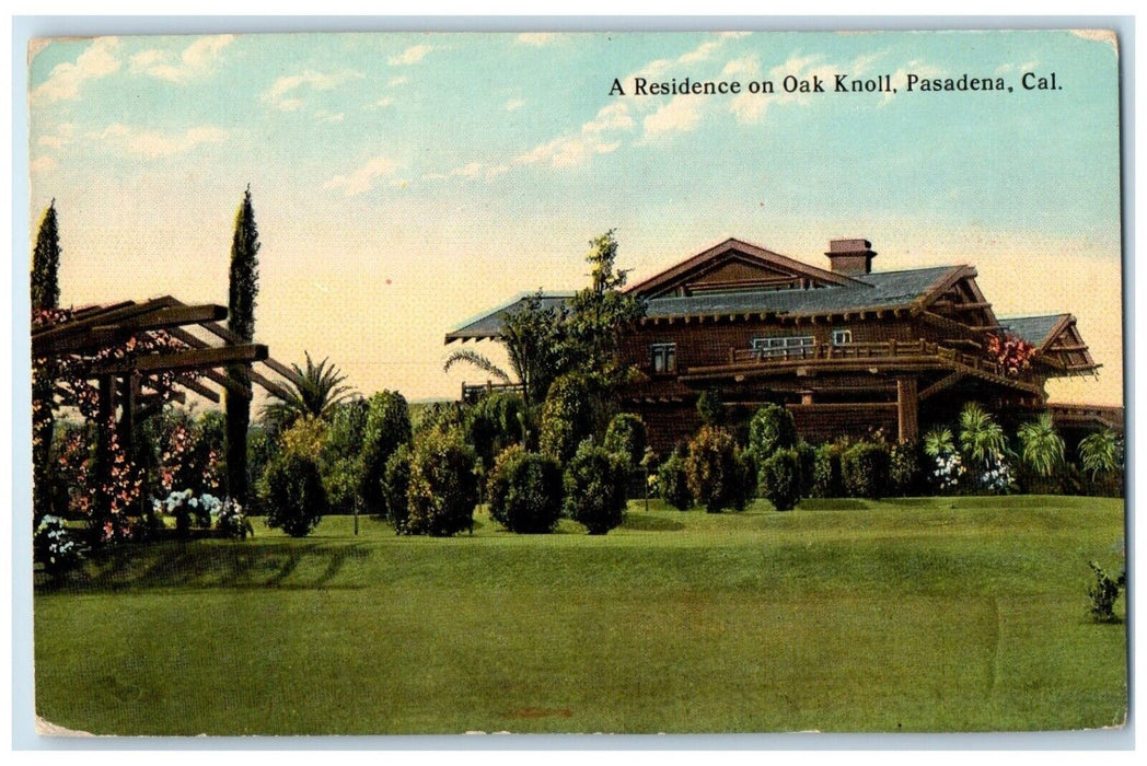 c1930's View Of A Residence On Oak Knoll Pasadena California CA Antique Postcard