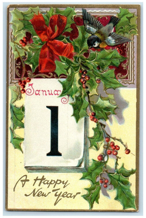 c1910's New Year January 1 Calendar Holly Berries Bird Embossed Antique Postcard