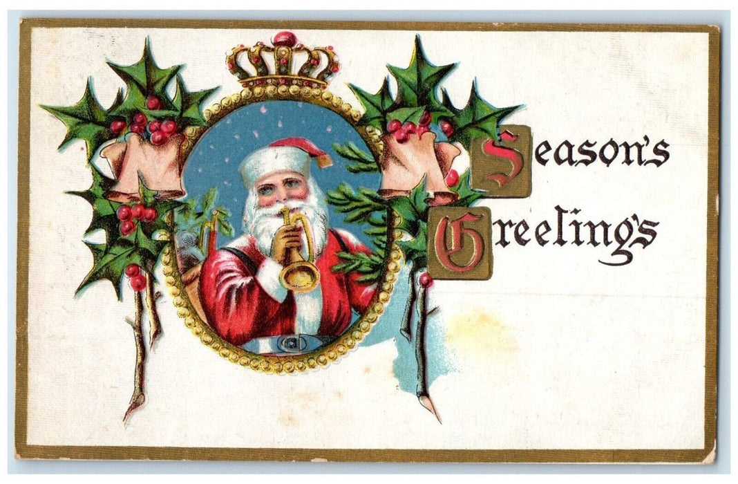 1909 Season's Greetings Santa Claus Trumpet Holly Berries Embossed Postcard