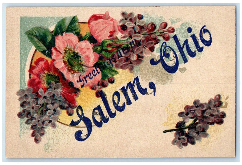 c1910's Greetings From Salem Ohio OH Flowers Posted Antique Postcard