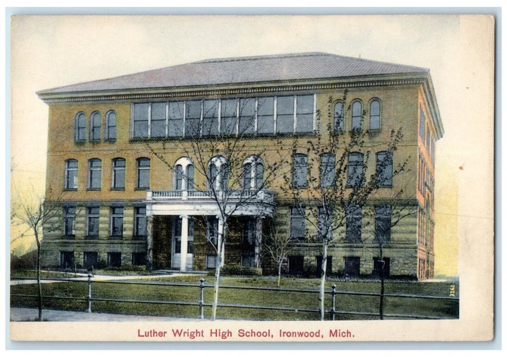 c1910 Luther Wright High School Exterior Building Ironwood Michigan MI Postcard