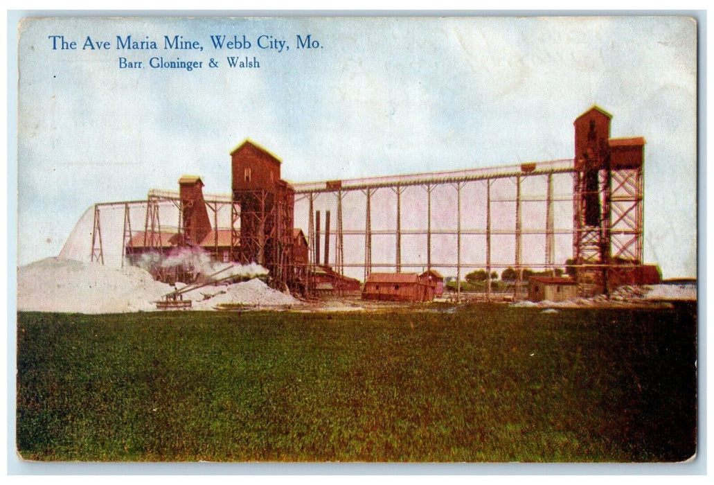 1910 The Ave Maria Mine Webb City Missouri MO Barr Gloninger & Walsh Postcard