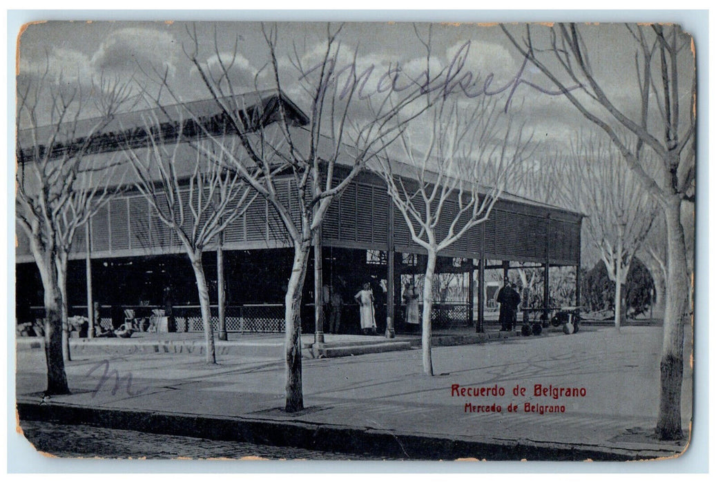 c1910 Memory of Belgrano Belgrano Market Buenos Aires Argentina Postcard