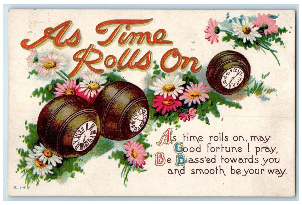 1912 As Time Rolls On Daisy Flowers Clock Embossed Marion Indiana IN Postcard
