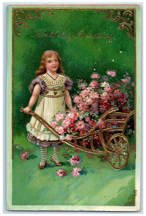 c1910's Birthday Greetings Girl Pushing Cart With Flowers Embossed Postcard