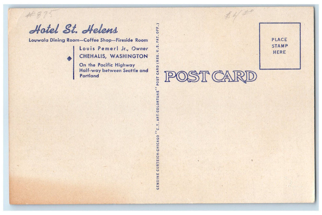 c1940's St. Helens Hotel Chehalis Washington WA Vintage Unposted Postcard