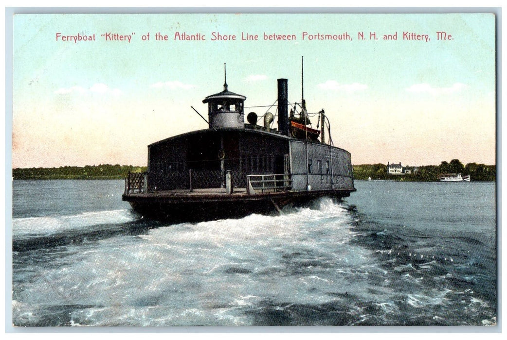 c1910s Ferryboat Kittery Atlantic Shore Line Between Portsmouth NH ME Postcard