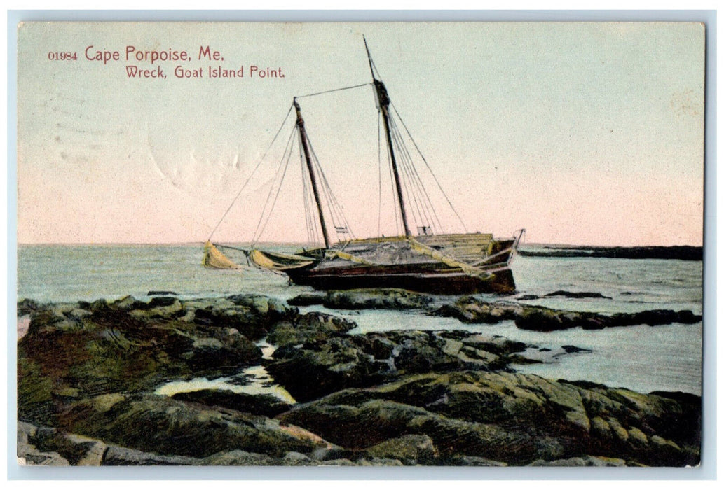 1908 View Of Ship Wreck Goat island Point Cape Porpoise Maine ME Postcard