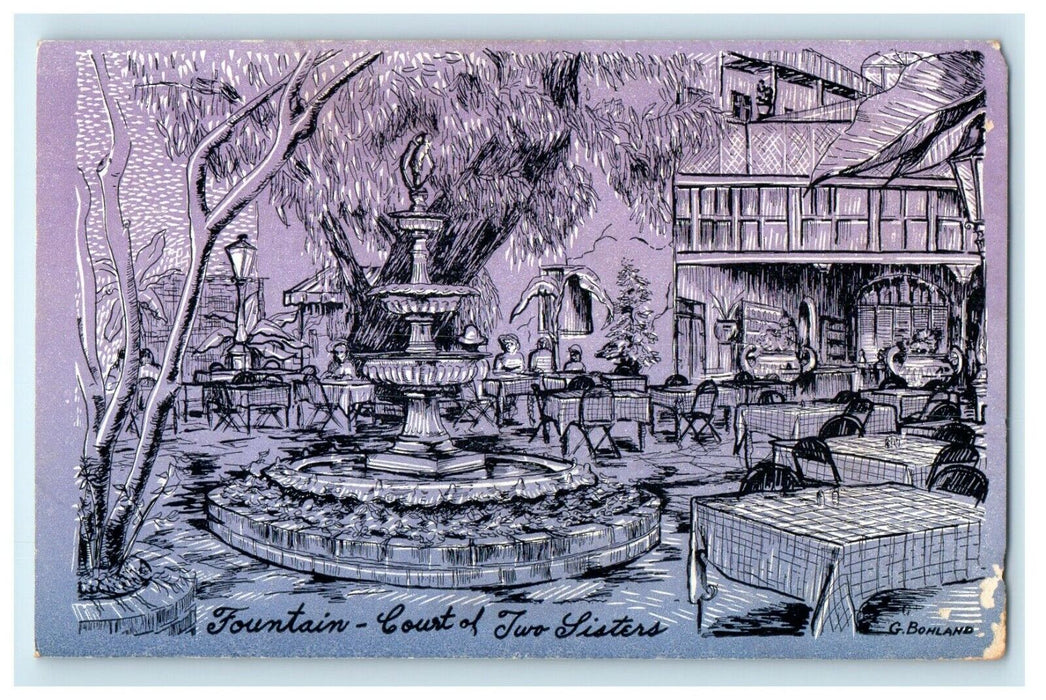 New Orleans LA, Fountain Court Of Two Sisters Restaurant G Bohland Postcard