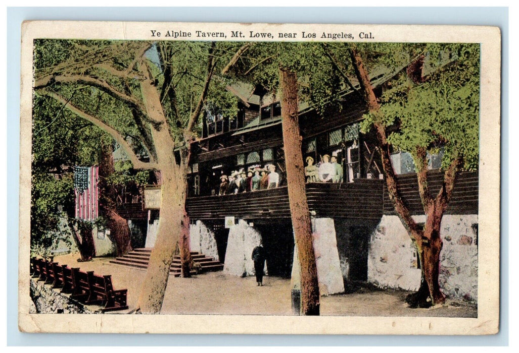 1922 Ye Alpine Tavern Mt. Lowe Near Los Angeles California CA Vintage Postcard